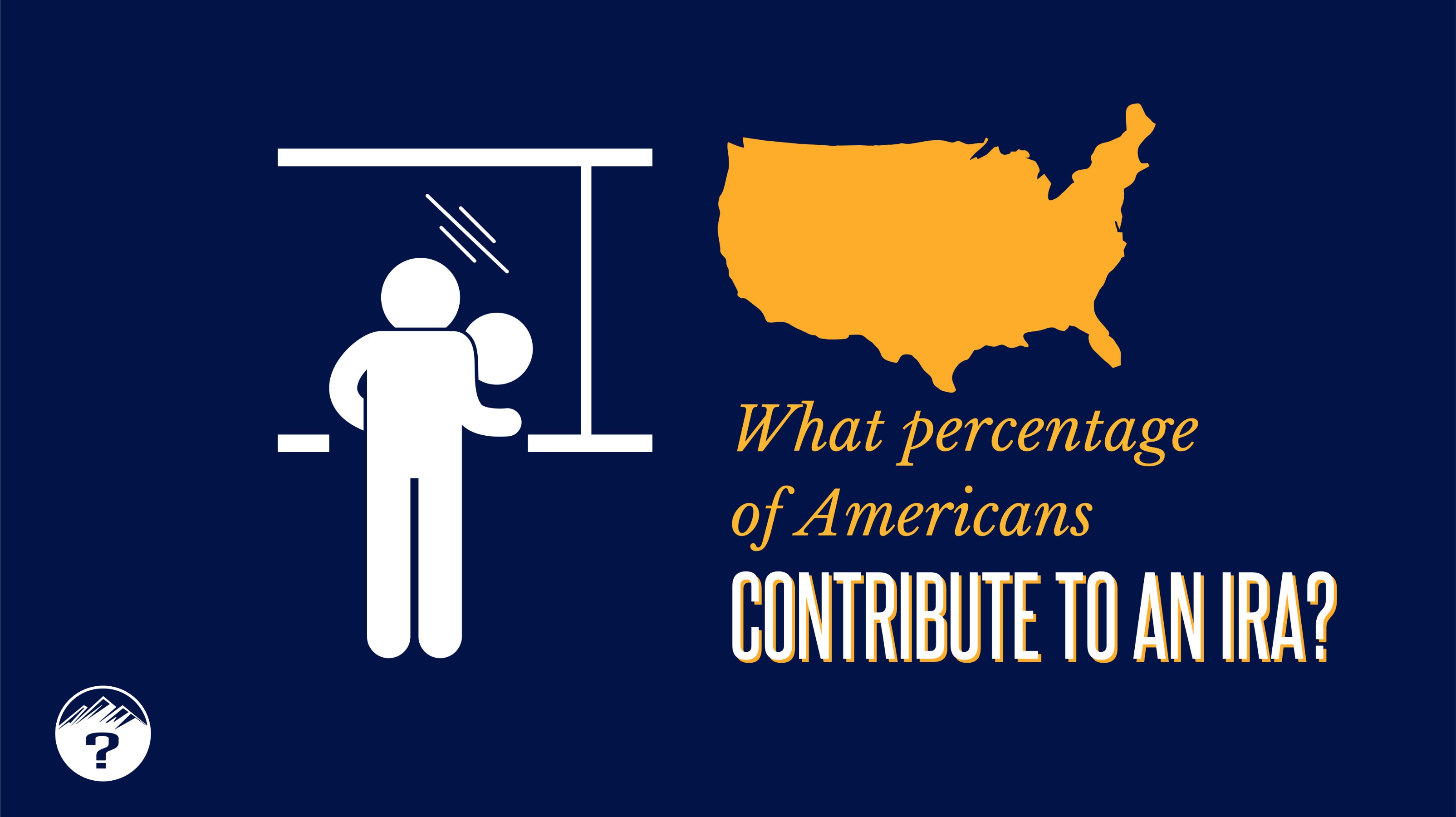 Read more about the article What percentage of Americans contribute to an IRA?