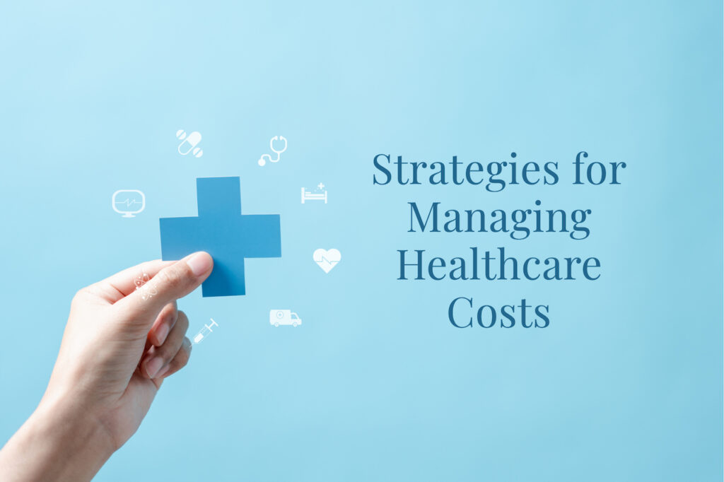 Protecting Your Savings: Strategies for Managing Retirement Healthcare Costs